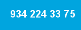 934 224 33 75
